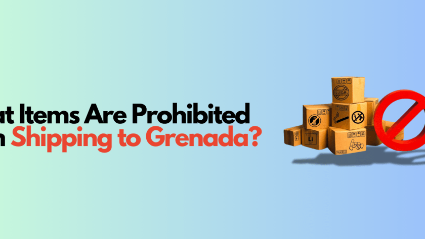 What items are prohibited from shipping to grenada